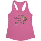 Age Gets Better With Wine Racerback Tank