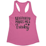 Whiskey Makes Me Frisky